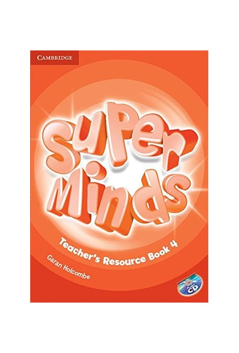Super Minds Level 4, Teacher's Resource Book with Audio CD