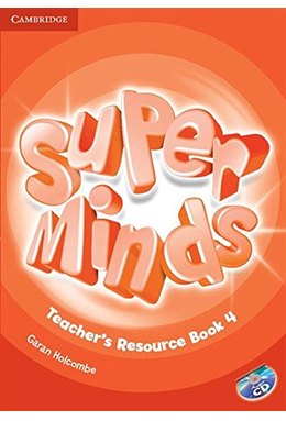 Super Minds Level 4, Teacher's Resource Book with Audio CD