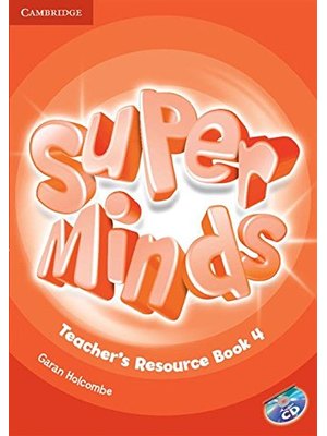 Super Minds Level 4, Teacher's Resource Book with Audio CD