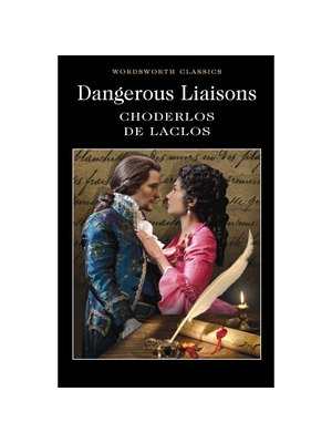 Dangerous Liaisons