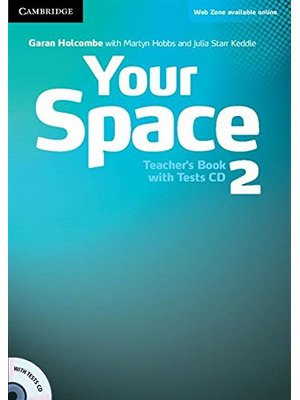 Your Space Level 2, Teacher's Book with Tests CD