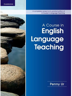 A Course in English Language Teaching A Course in English Language Teaching