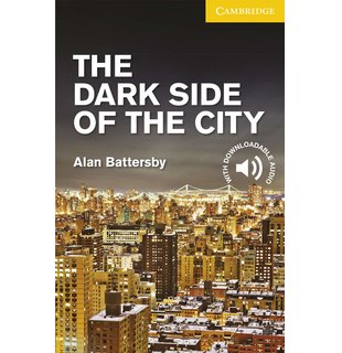 The Dark Side of the City, Level 2 Elementary/Lower Intermediate
