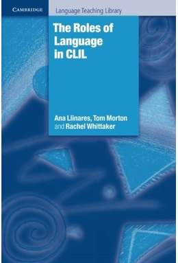 The Roles of Language in CLIL