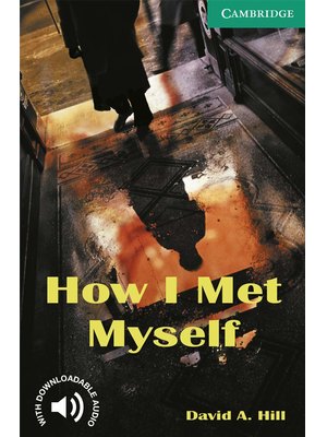 How I Met Myself Level 3 How I Met Myself Level 3