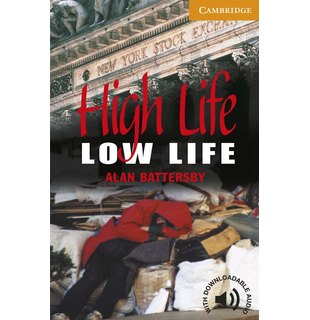 High Life, Low Life Level 4