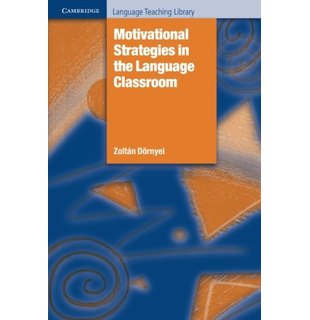 Motivational Strategies in the Language Classroom