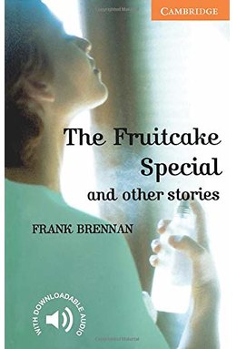 The Fruitcake Special and Other Stories Level 4