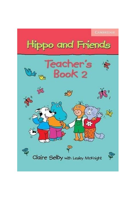 Hippo and Friends 2, Teacher's Book