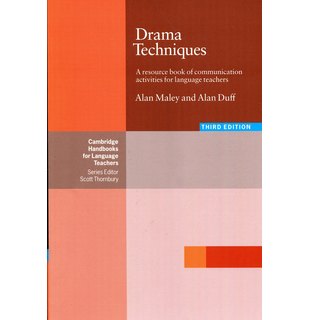 Drama Techniques, A Resource Book of Communication