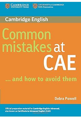 Common Mistakes at CAE...and How to Avoid Them