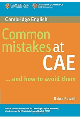 Common Mistakes at CAE...and How to Avoid Them