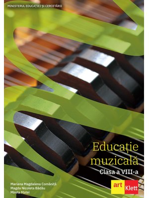 Educație muzicală. Manual pentru clasa a VIII-a