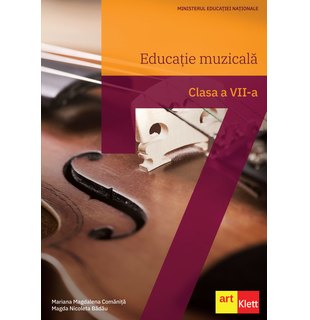 Educație muzicală. Manual pentru clasa a VII-a