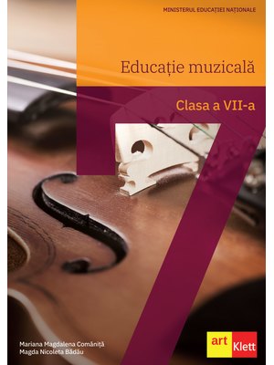 Educație muzicală. Manual pentru clasa a VII-a