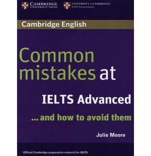 Common Mistakes at IELTS Advanced