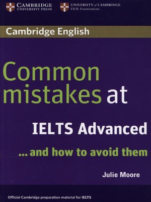 Common Mistakes at IELTS Advanced