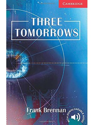 Three Tomorrows Level 1 Three Tomorrows Level 1