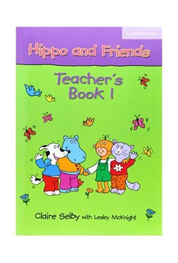 Hippo and Friends 1, Teacher's Book