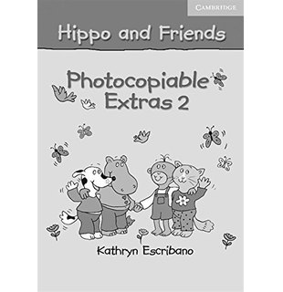 Hippo and Friends 2, Photocopiable Extras