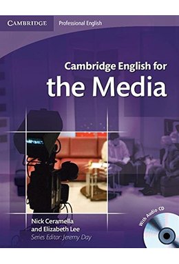 Cambridge English for the Media, Student's Book with Audio CD