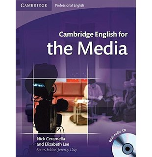 Cambridge English for the Media, Student's Book with Audio CD