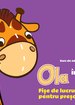 OLA în grupa mică. Fișe de lucru pentru preșcolari. Semestrul 2 Volumul 3