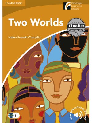 Two Worlds, Level 4 Intermediate Two Worlds, Level 4 Intermediate
