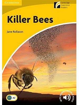 Killer Bees, Level 2 Elementary/Lower-intermediate Killer Bees, Level 2 Elementary/Lower-intermediate