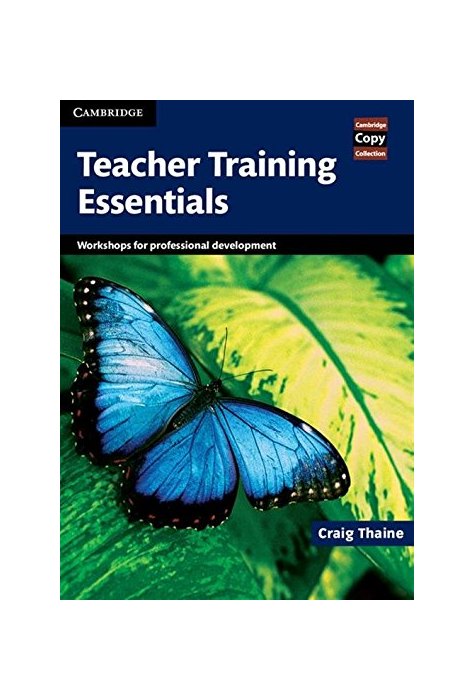 Teacher Training Essentials, Workshops for Professional Development