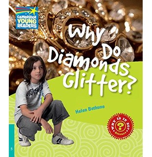 Why Do Diamonds Glitter? Level 5, Factbook