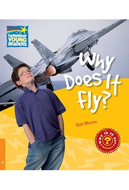 Why Does It Fly? Level 6, Factbook