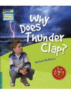 Why Does Thunder Clap? Level 5 Factbook