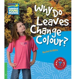 Why Do Leaves Change Colour? Level 3, Factbook