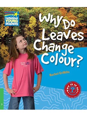 Why Do Leaves Change Colour? Level 3, Factbook