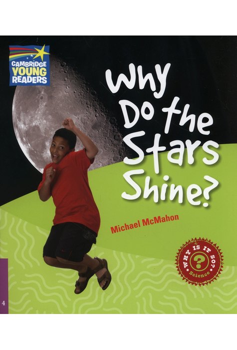 Why Do the Stars Shine? Level 4, Factbook