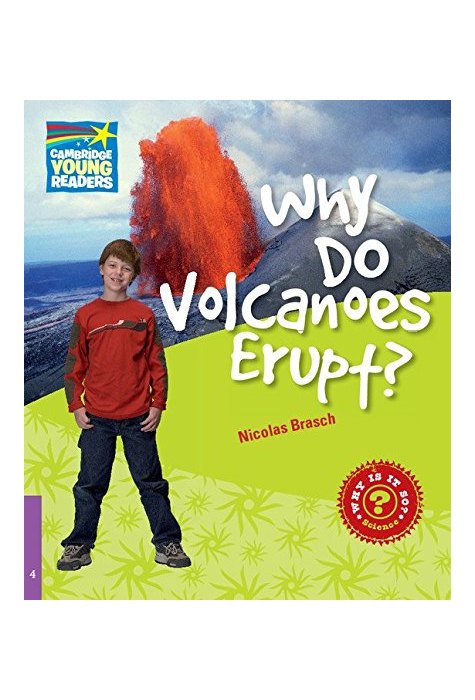 Why Do Volcanoes Erupt? Level 4, Factbook