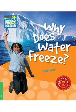 Why Does Water Freeze? Level 3, Factbook