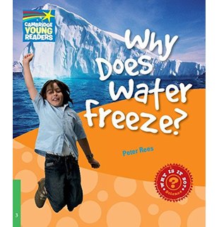 Why Does Water Freeze? Level 3, Factbook