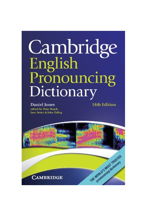 Cambridge English Pronouncing Dictionary