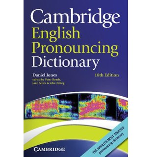 Cambridge English Pronouncing Dictionary