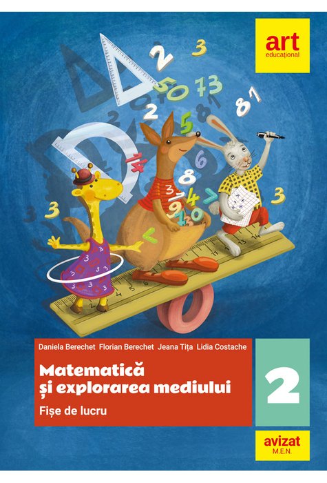 Matematică și explorarea mediului. Fișe de lucru. Clasa a II-a