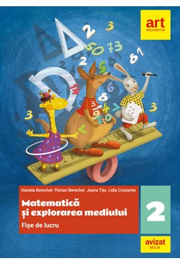 Matematică și explorarea mediului. Fișe de lucru. Clasa a II-a