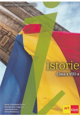 ISTORIE. Manual pentru clasa a VIII-a