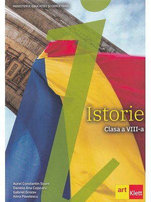 ISTORIE. Manual pentru clasa a VIII-a