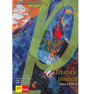 Educație plastică. Manual clasa a VIII-a
