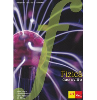 Fizică. Manual clasa a VIII-a