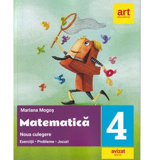 MATEMATICĂ. Noua culegere pentru clasa a IV-a. Exerciţii, probleme, jocuri