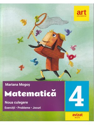 MATEMATICĂ. Noua culegere pentru clasa a IV-a. Exerciţii, probleme, jocuri