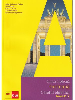 Maximal. Limba Germană. Clasa a V-a (L1). Clasa a VI-a (L2). Caietul elevului Maximal. Limba Germană. Clasa a V-a (L1). Clasa a VI-a (L2). Caietul elevului